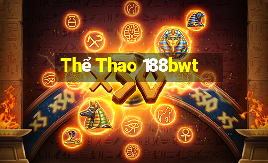 Thể Thao 188bwt