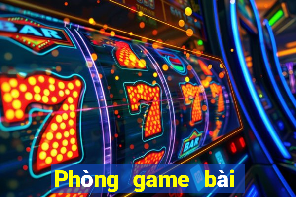 Phòng game bài Việt nam