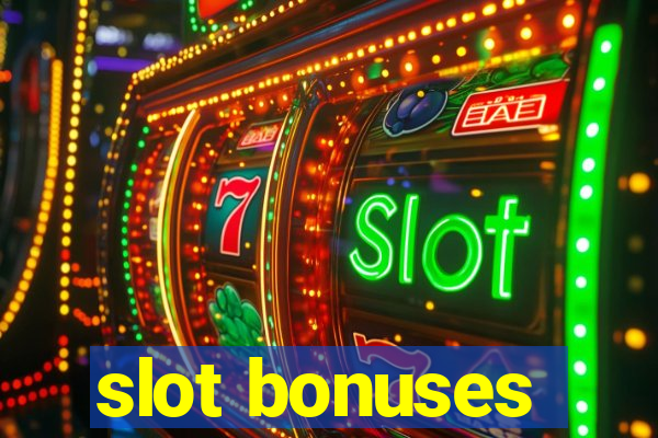 slot bonuses