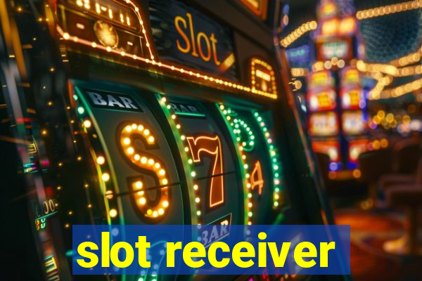 slot receiver