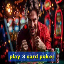 play 3 card poker