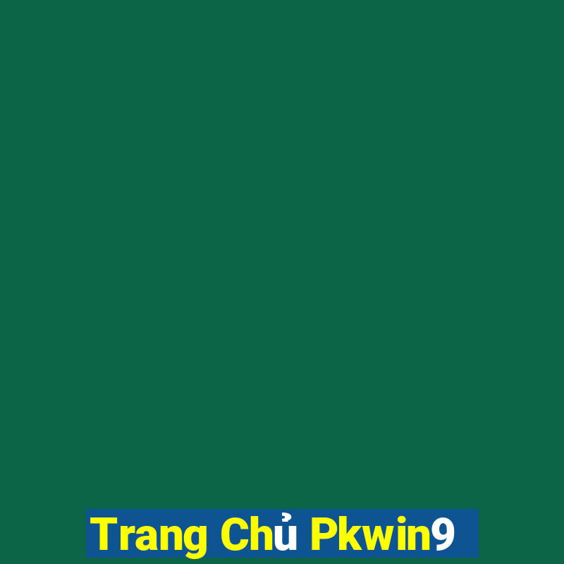 Trang Chủ Pkwin9