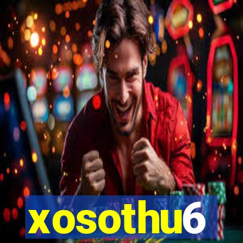 xosothu6