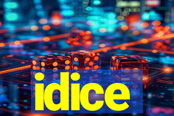 idice