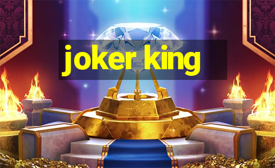 joker king