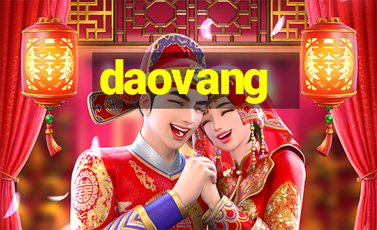 daovang