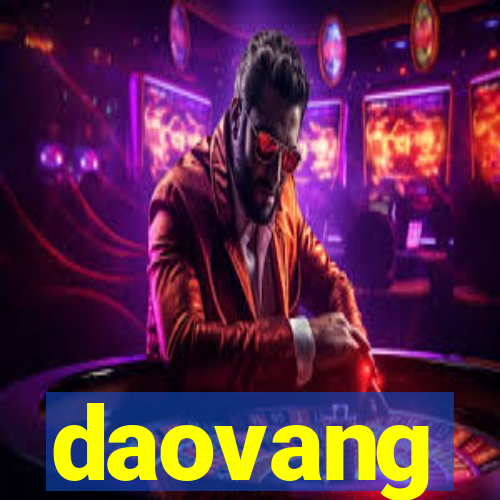 daovang