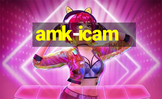 amk-icam