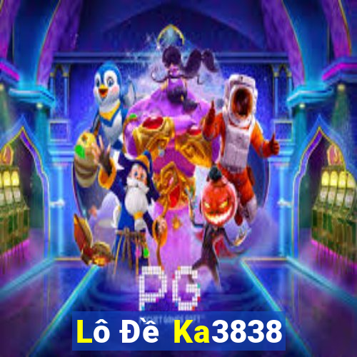 Lô Đề Ka3838