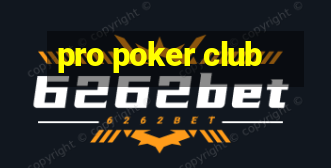 pro poker club