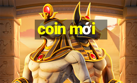 coin mới