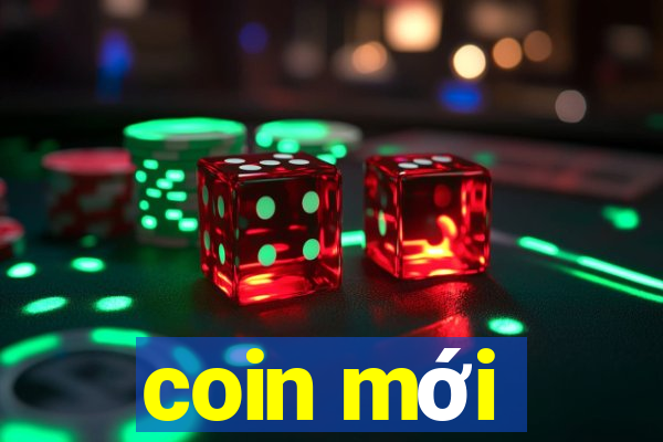 coin mới