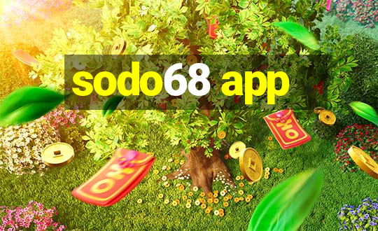 sodo68 app