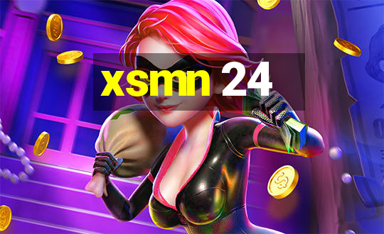 xsmn 24