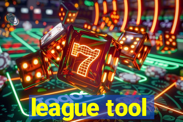 league tool