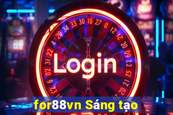 for88vn Sáng tạo