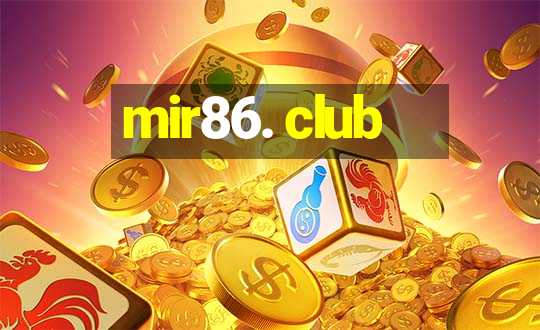 mir86. club