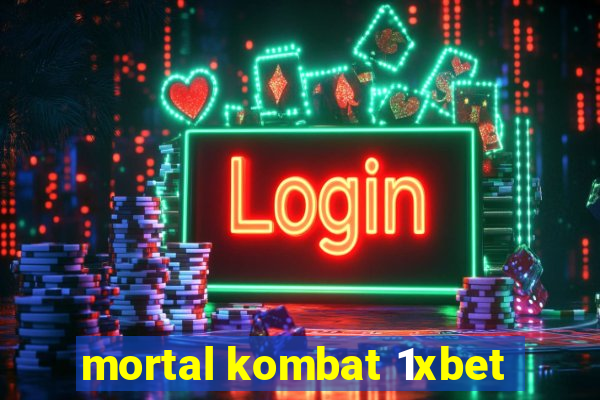 mortal kombat 1xbet