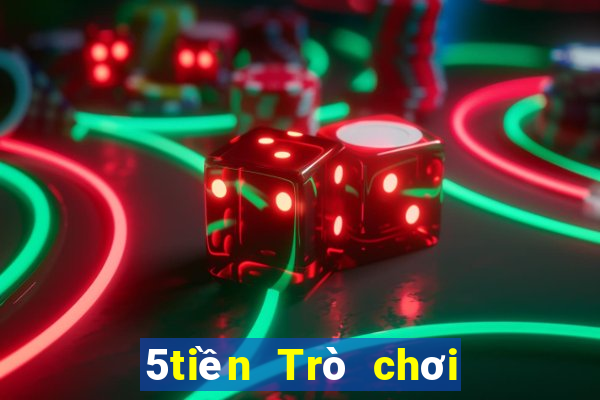 5tiền Trò chơi điện tử Tải về