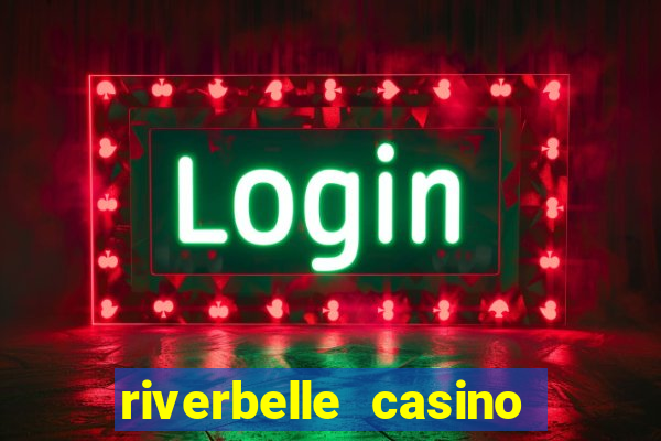 riverbelle casino free slots