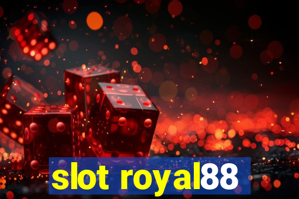 slot royal88