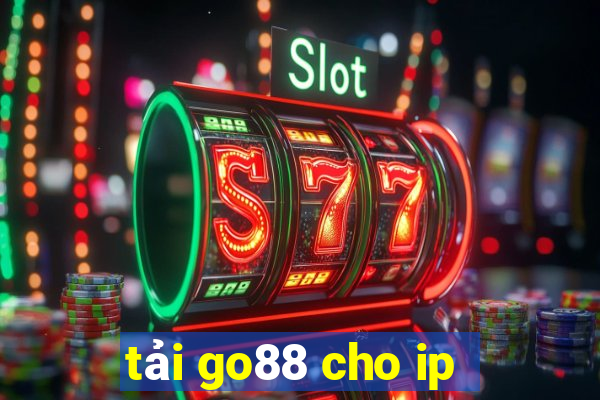 tải go88 cho ip