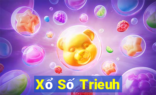 Xổ Số Trieuh