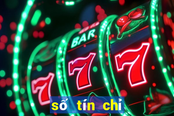 số tín chỉ là gì