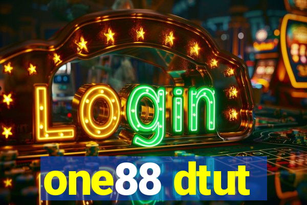 one88 dtut