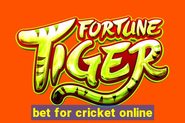 bet for cricket online