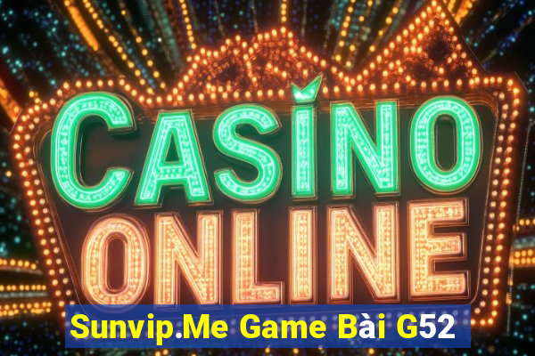 Sunvip.Me Game Bài G52