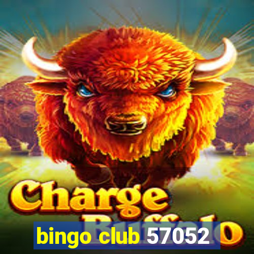 bingo club 57052