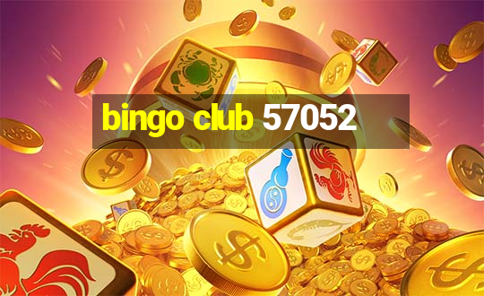 bingo club 57052