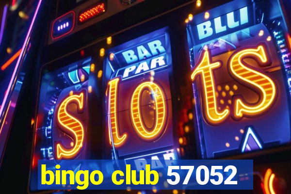 bingo club 57052