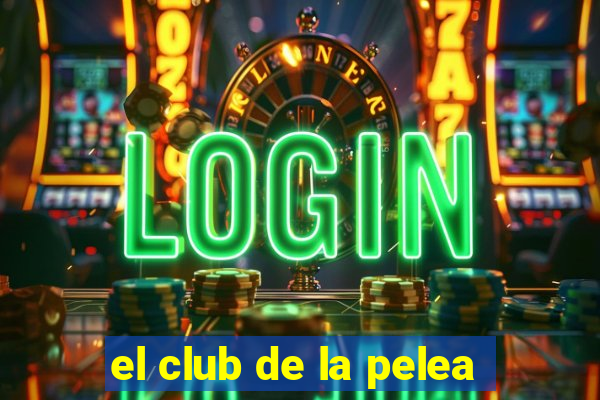 el club de la pelea