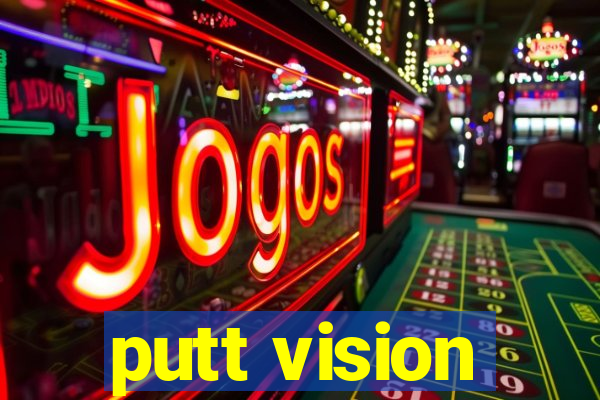 putt vision