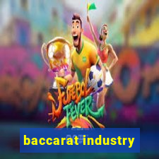 baccarat industry