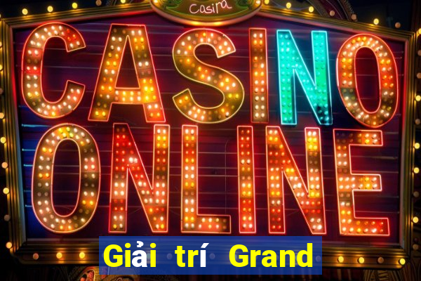 Giải trí Grand Prix Đăng nhập