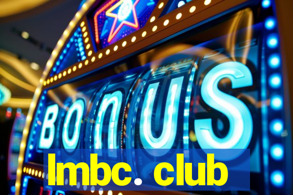 lmbc. club