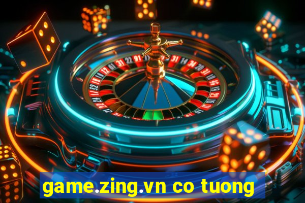 game.zing.vn co tuong