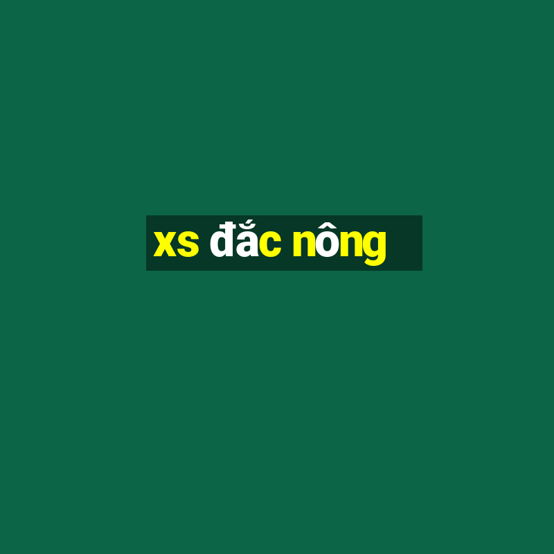 xs đắc nông