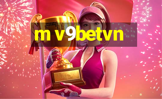 m v9betvn