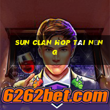 sun clan hop tài năng