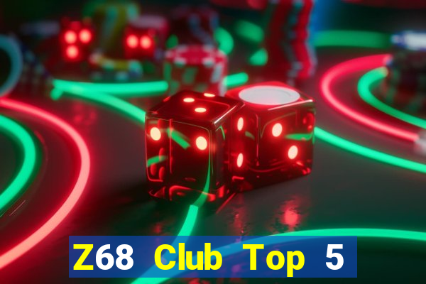 Z68 Club Top 5 Game Bài Đổi Thưởng