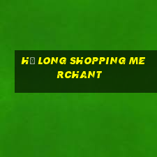 hạ long shopping merchant