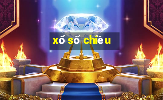 xổ số chiều