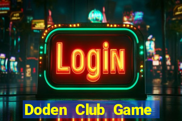 Doden Club Game Bài Sunwin