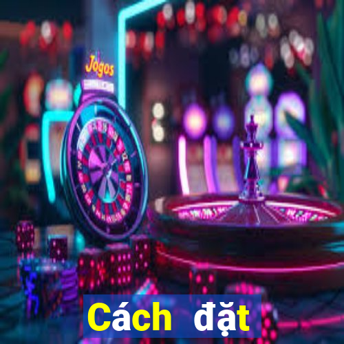 Cách đặt cược XSHG ngày 6