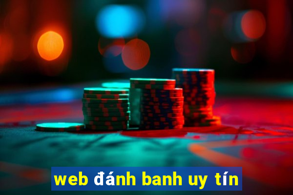 web đánh banh uy tín