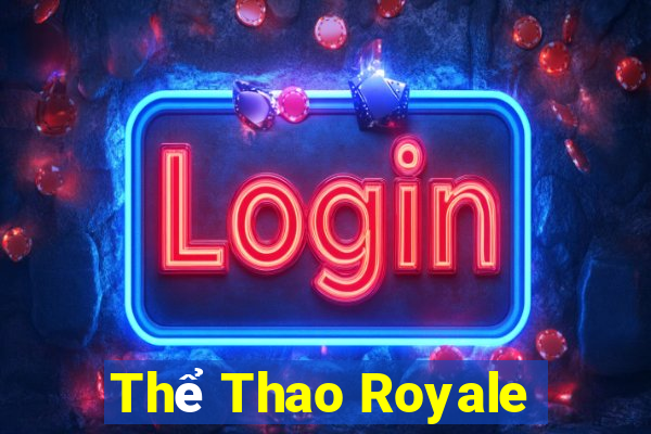 Thể Thao Royale